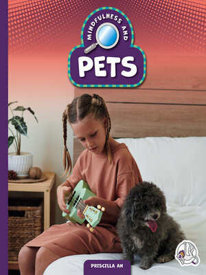 cover image of Mindfulness and Pets